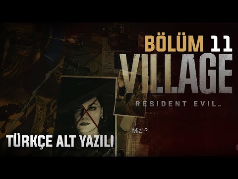 BÜYÜK TESTİN PARÇASI! | Resident Evil Village TÜRKÇE 11.BÖLÜM
