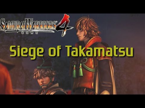 Samurai Warriors 4 [PS4] | Legend of Chugoku | Siege of Takamatsu