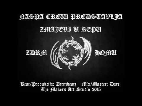 Zdrm ft. Homu Tebra (Naspa Crew) - Zmajevi u repu