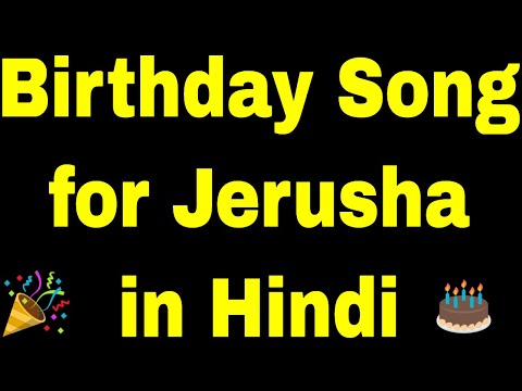 Birthday Song for jerusha - Happy Birthday Song for jerusha