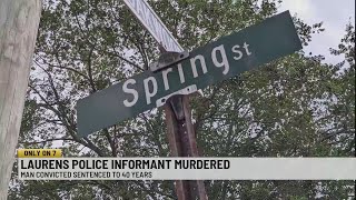 Gang member convicted after killing Laurens Police Department informant