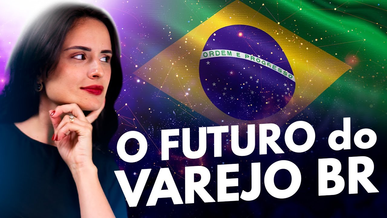 5 TENDÊNCIAS PARA O VAREJO BRASILEIRO NOS PRÓXIMOS ANOS