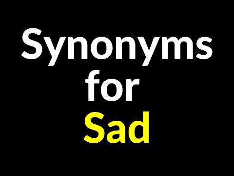 150+ Synonyms for Sad WORD | Sad - Related,Similar,Another,Example Words