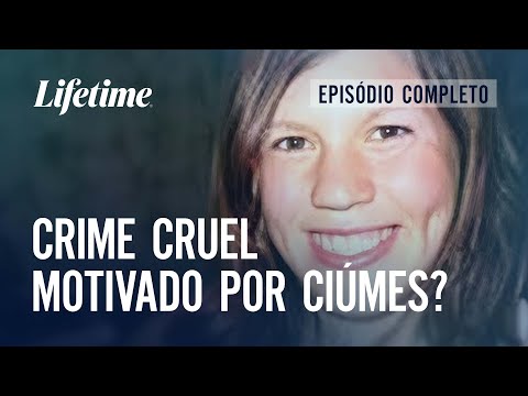 Crime cruel motivado por ciúmes? - EPISÓDIO COMPLETO: #AVISAQUANDOCHEGAR | LIFETIME