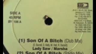 Lady Saw &amp; Marsha ~ Son Of A Bitch