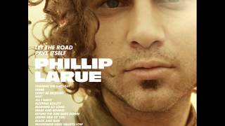 Phillip Larue - Found