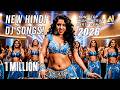 New Hindi DJ Songs High Energy DJ Remix Bollywood Dance Songs 2026