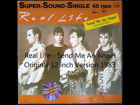 Real Life - Send Me An Angel Original 12 inch Version 1983