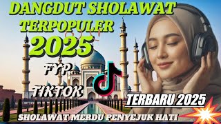 Download lagu DANGDUT SHOLAWAT TERPOPULER 2025 2025 mp3