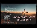 Karai Shakawn Mahkawn Gumhpawn 1 Kachin Gospel Song Collection 1