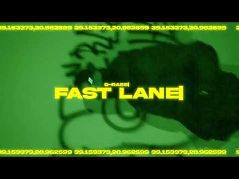 G-Rass - Fast Lane (Visualizer)