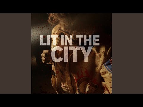 Lit In The City