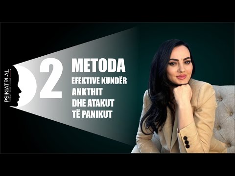 2 Metoda efektive kundër ankthit dhe atakut të panikut