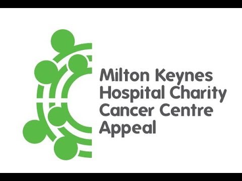 Milton Keynes Hospital Charity Cancer Centre Appeal