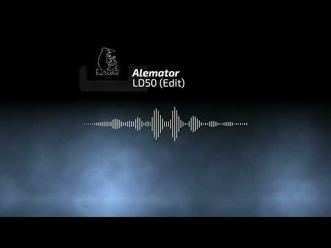 Alemator - LD50 (Edit)  | Acid Techno 128Bpm