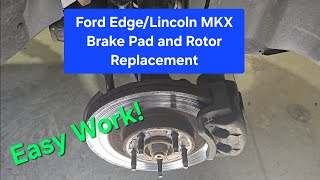 2007-2014 Ford Edge/Lincoln MKX Front Brake Pad and Rotor Replacement