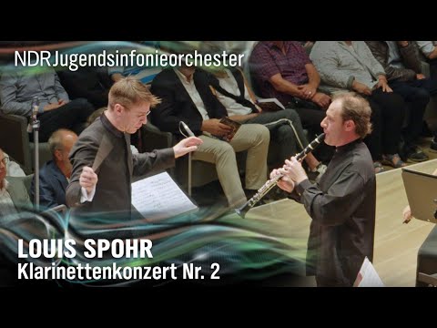 Spohr - Clarinet Concerto No.2: NDR Youth Symphony Orchestra | NDR