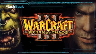 Warcraft 3: Reign of Chaos - FlashBack