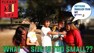 WHAT 🍆 SIZE IS TOO SMALL?? COLLEGE EDITION📚 #viral #trending #pleasegtf #flvshysiah #blowup