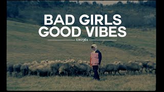Musik-Video-Miniaturansicht zu Bad Girls, Good Vibes Songtext von Ufo361