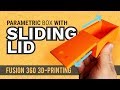 Sliding Dovetail Lid For 3D Printed Box Fusion 360 Tutorial