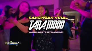 Download lagu TARAMOOD || VANDOM AUDIO X NOVEN ATULOLON mp3 Download lagu TARAMOOD || VANDOM AUDIO X NOVEN ATULOLON mp3