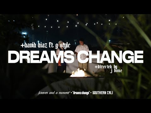 Dreams Change