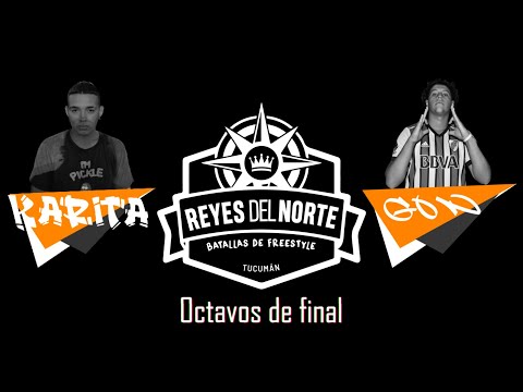 Karita vs Gon | Octavos | Segunda Fecha | Reyes del Norte Tucumán