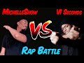 VI Seconds VS MichelleShow