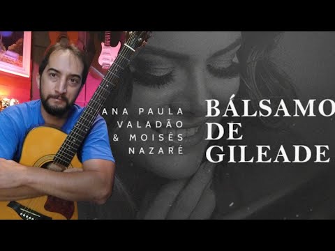 Balsamo da Gileade - Diante do Trono