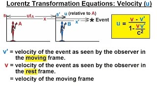 Physics - Special Relativity (25 of 33) The Lorentz Transformation Equations: Velocity (u)