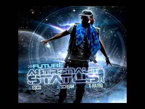 Future - Blow feat. Ludacris & Rocko + DOWNLOAD (Astronaut Status MIXTAPE)