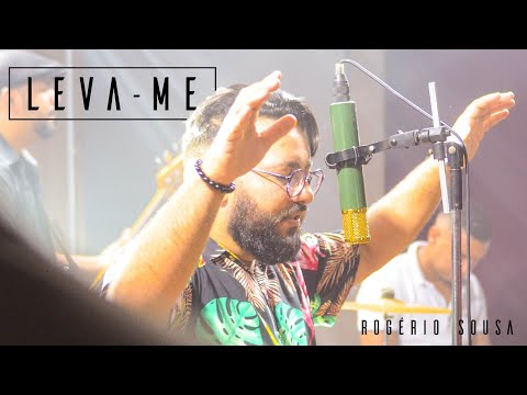 Leva - me - Rogério Sousa