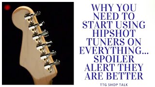 Video thumbnail for Why You Need To Start Using Hipshot Tuners On Everything...Spoiler Alert They Are Better by Texas Toast Guitars (Texas Toast Guitars)