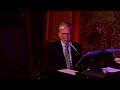 Billy Stritch sings Tony Bennett's "I Wanna Be Around You" at 54 Below!