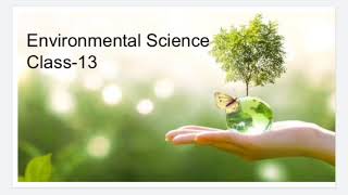 ENVIRONMENTAL SCIENCE | CLASS-13 | BIOGEOGRAPHIC CLASSIFICATION OF INDIA