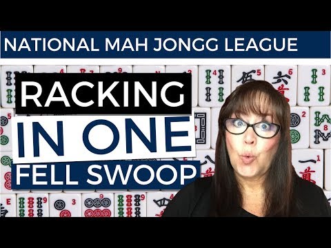 National Mah Jongg League At the Table - Racking in one fell swoop