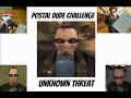 Postal Dude Challenge UNKNOWN THREAT
