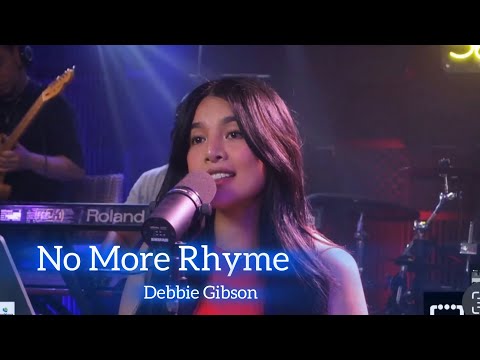 NO MORE RHYME-DEBBIE GIBSON/AILA SANTOS R2K BAND
