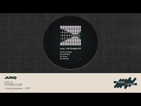 Junq - Lila Dreams