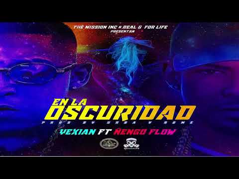En La Oscuridad - Yexian ft Ñengo Flow (Audio Oficial)