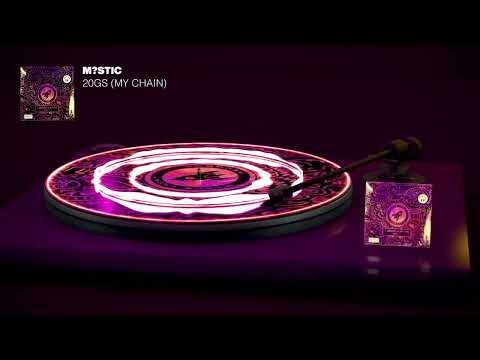 M?STIC - 20Gs (My Chain)