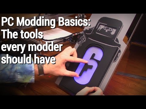 PC Modding Basics: What tools you need to start modding