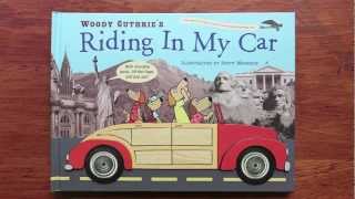 RIDING IN MY CAR by Woody Guthrie, illustrated by Scott Menchin
