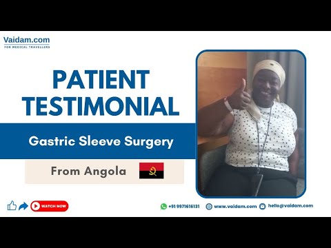 Successful Gastric Sleeve Surgery in Turkey | Angolan Patient Satisfied With Vaidam’s Assistance