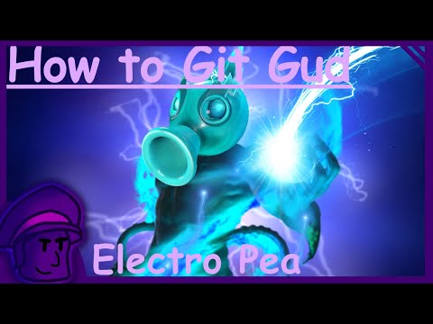 How to git gud at Electro Pea (REMASTERED) - PVZGW2
