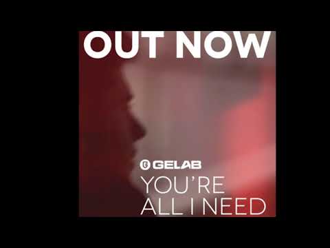 Gelab - You're All I Need (Video Cover)