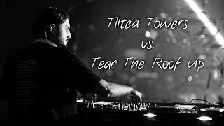 Tilted Towers vs. Tear The Roof Up - Alesso [Pietro Mashup]