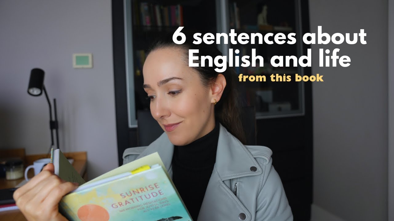 6 sentences to help you with English and life