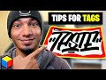 3 Tips For Tags in Graffiti - (Stylizing Your Graffiti)